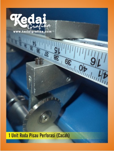 Mesin Creasing, Perforasi dan Potong