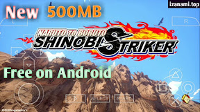 [500MB] Naruto Ultimate Ninja Impact MOD Boruto Shinobi Striker PPSSPP sur Android