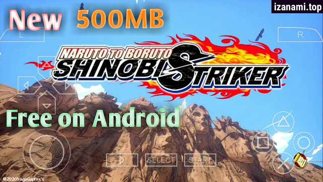 [500MB] Naruto Ultimate Ninja Impact MOD Boruto Shinobi Striker PPSSPP sur Android