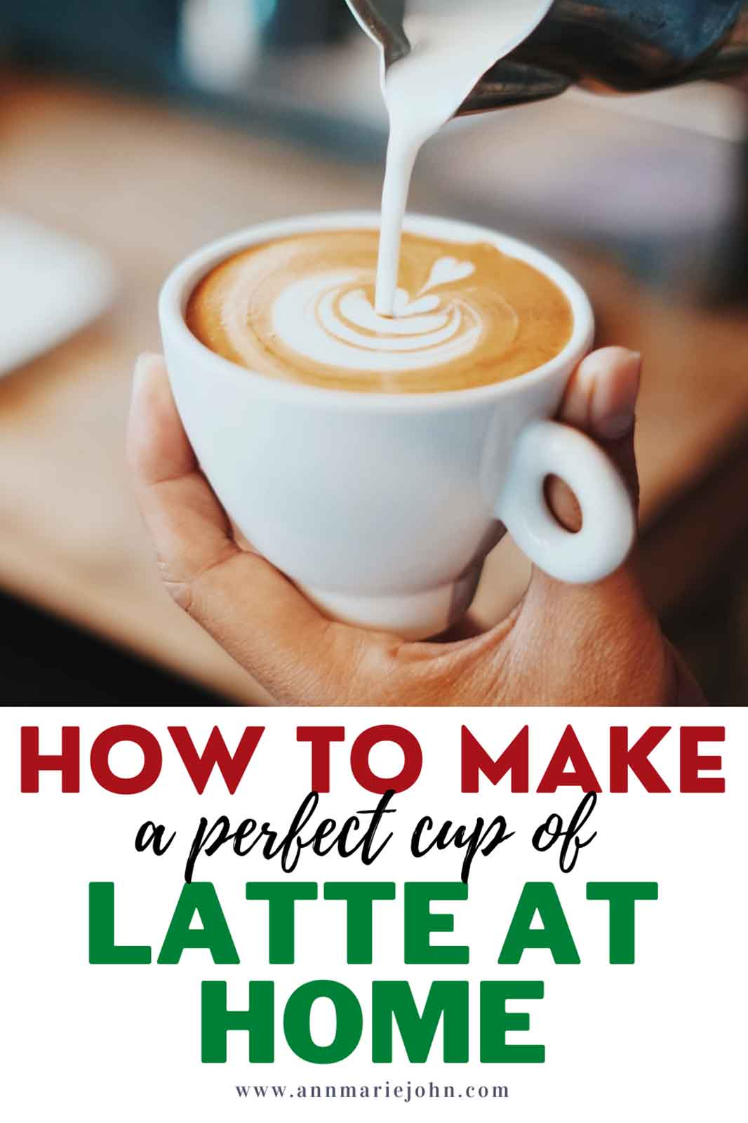 How to Make a Perfect Cup of Latte at Home How to Make a Perfect Cup of Latte at Home