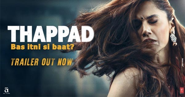 thappad full trailer watch online taapsee pannu