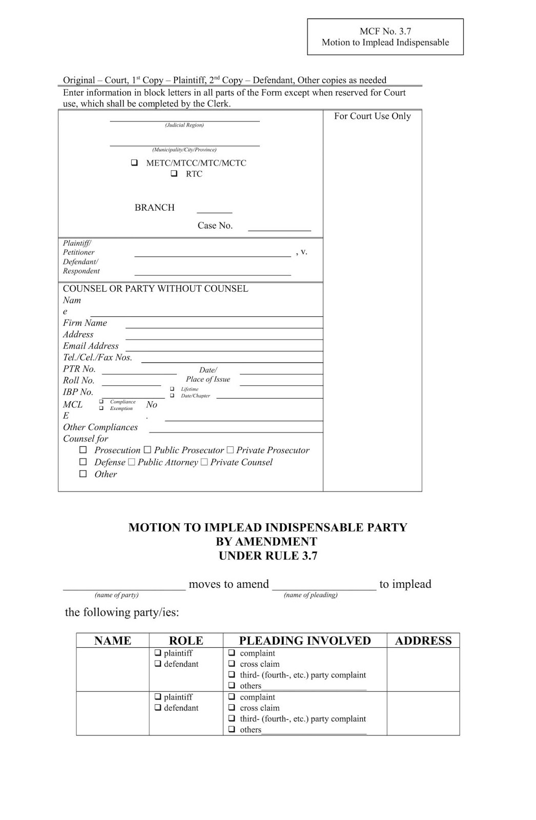 A Tired Future Attorney Motion to Implead Indispensable Party