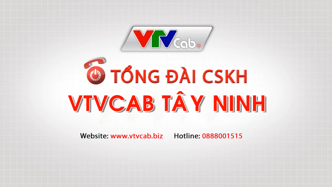 Tổng đài VTVCab ở Tây Ninh