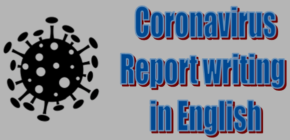 Coronavirus Report writing in English - Bong Source
