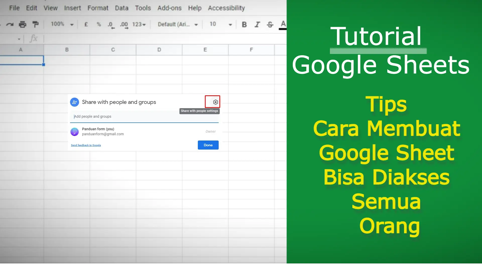 Tips Cara Membuat Google Sheet Bisa Diakses Semua Orang