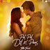 PAL PAL DIL KE PAAS LYRICS - ARIJIT SINGH