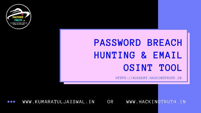 Password Breach Hunting & Email OSINT tool