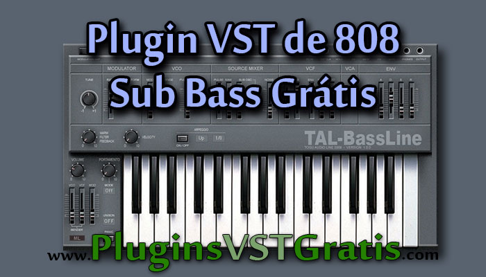 Plugin VST de 808 Sub Bass Grátis - TAL BassLine