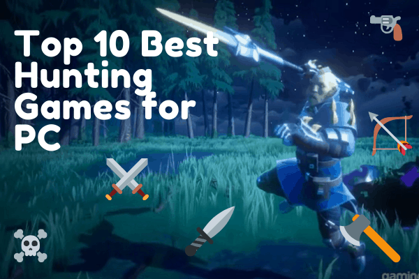 Top 10 Best Hunting Games for PC 2020 | Monster Hunting | Deer Hunting | Bear Hunting | Bird Hunting | High Graphics | For PC, Xbox, Playstation Top 10 Best Hunting Games for PC 2020 | Monster Hunting | Deer Hunting | Bear Hunting | Bird Hunting | High Graphics | For PC, Xbox, Playstation