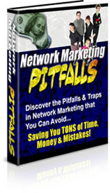 Network Marketing Pitfalls!