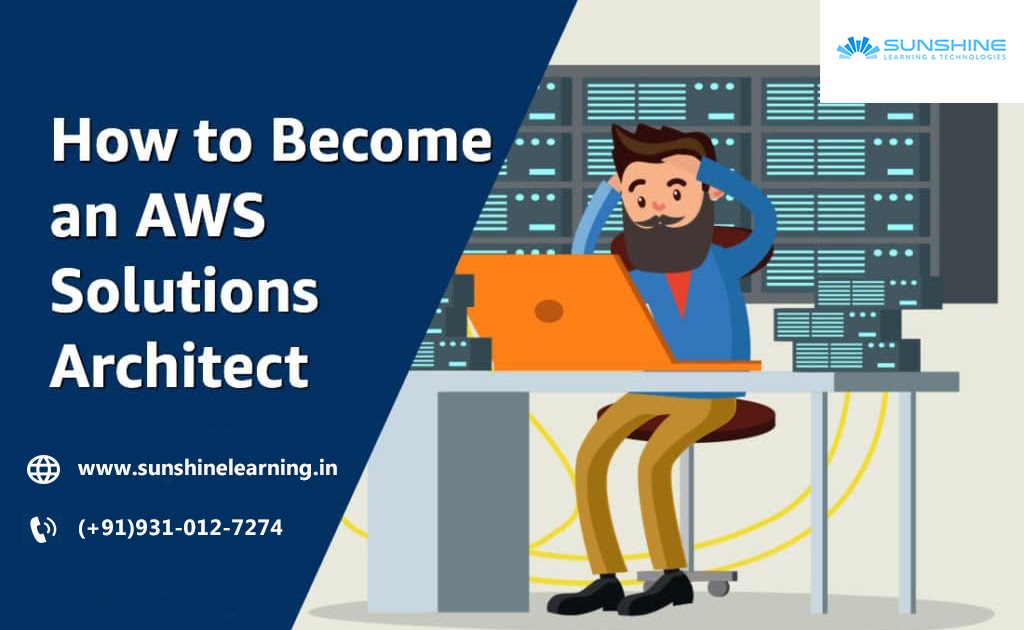 SunShine Learning How To An AWS Solutions Architect