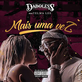 Daboless Feat. Telma Lee - Mais Uma Vez (Zouk) Daboless Feat. Telma Lee - Mais Uma Vez (Zouk)