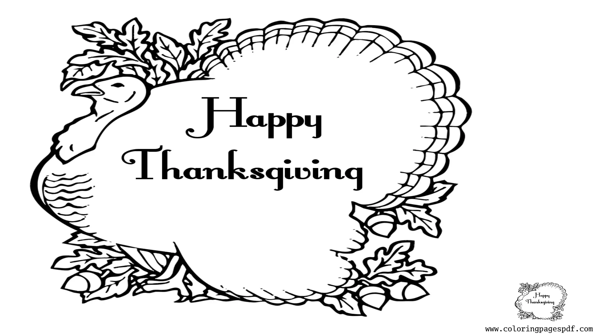 Coloring Page Of A Big Turkey With A Written Happy Thanksgiving Text