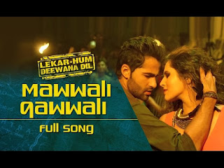 Mawali Qawwali Lyrics in Hindi from Lekar Hum Deewana Dil (2014 Movie)