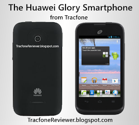 tracfone Huawei Glory Review
