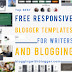 5 Free Responsive Blogger Templates for Blogging and Writers!