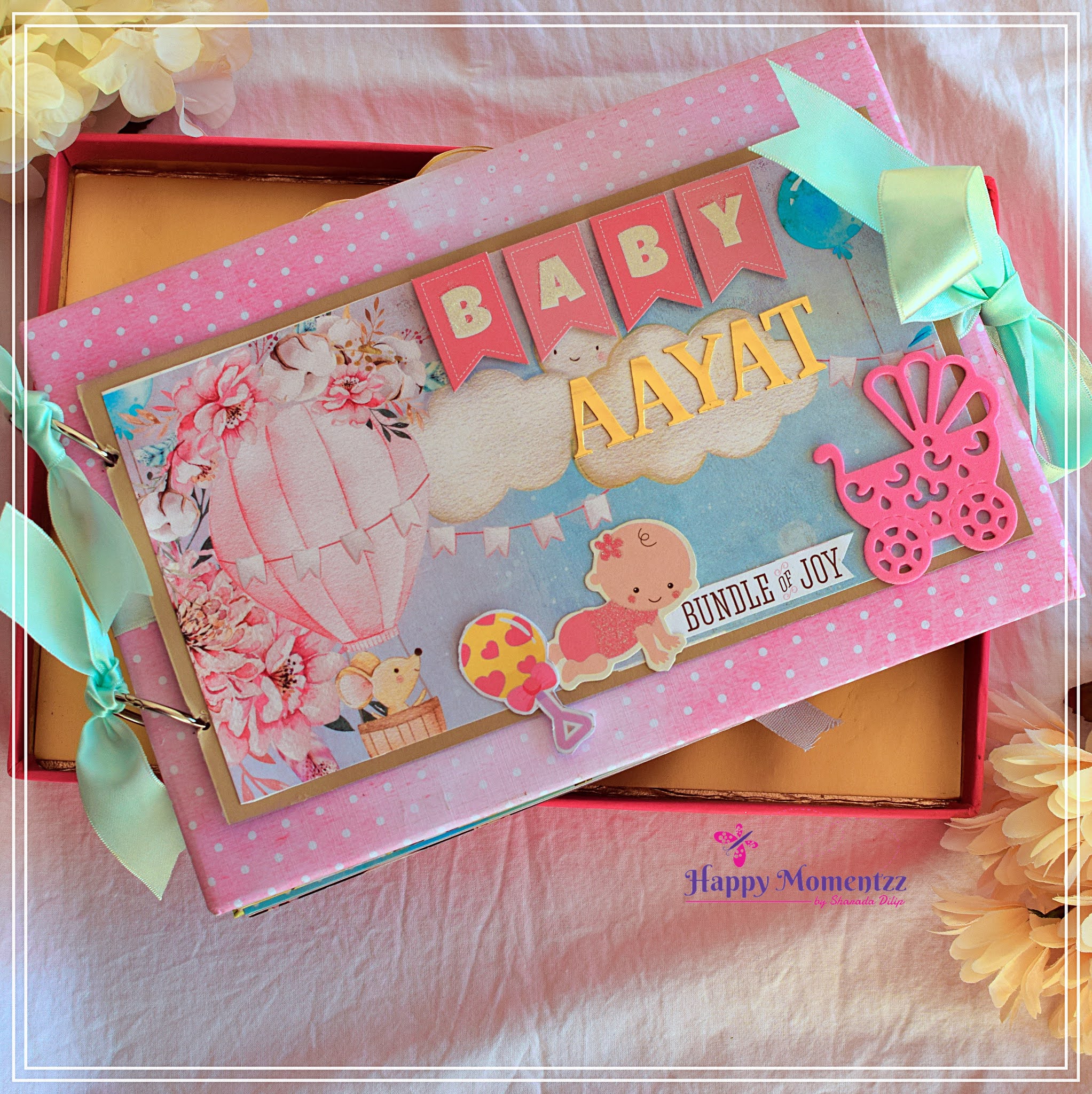 HappyMomentzz crafting by Sharada Dilip Baby GIRL Scrapbook Album