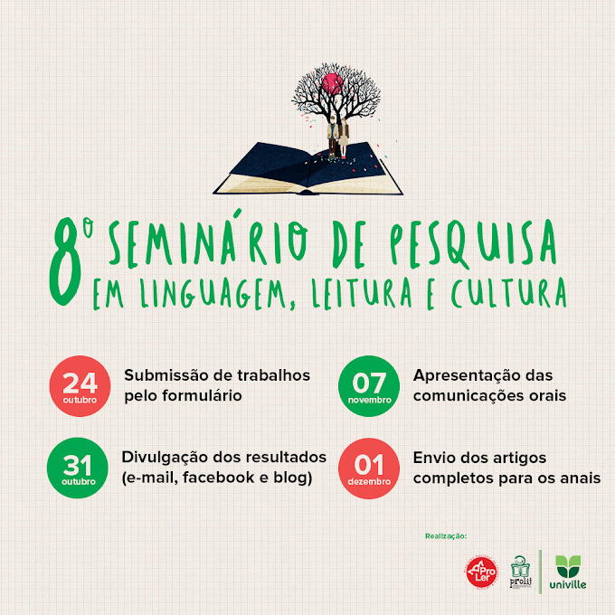 Inscrições para o 8º Seminário de Pesquisa em Linguagem, Leitura e Cultura