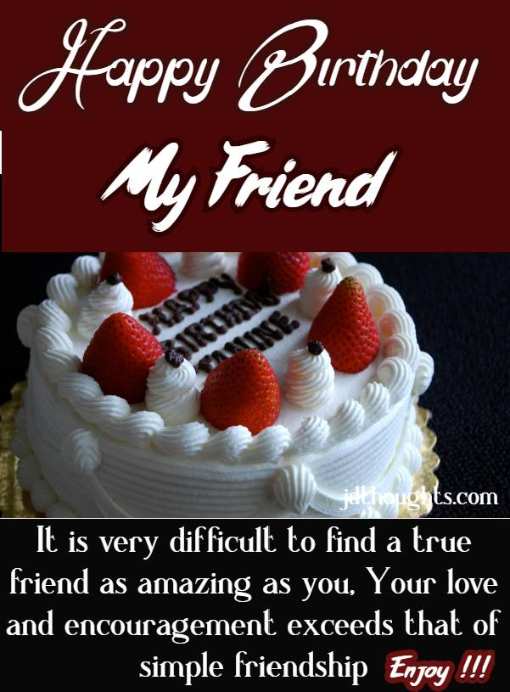 Happy Birthday Wishes For Friend Message And Quotes Jdthoughts Yoga Interior Design Ideas Business Home Decor Landscaping Fashion Quotes