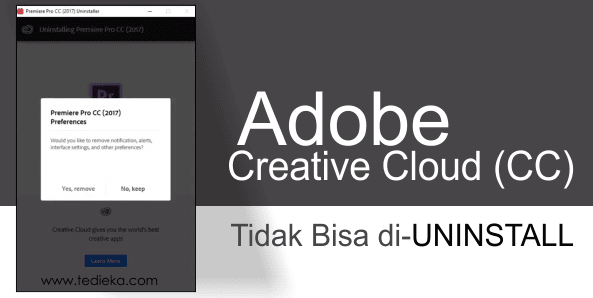 cara uninstall adobe premiere pro cc yang tidak bisa diuninstall