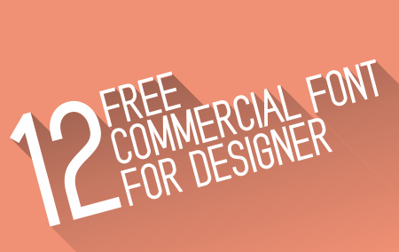 12 Commercial Font  Terbaru  Gratis Untuk Desainer Grafis  