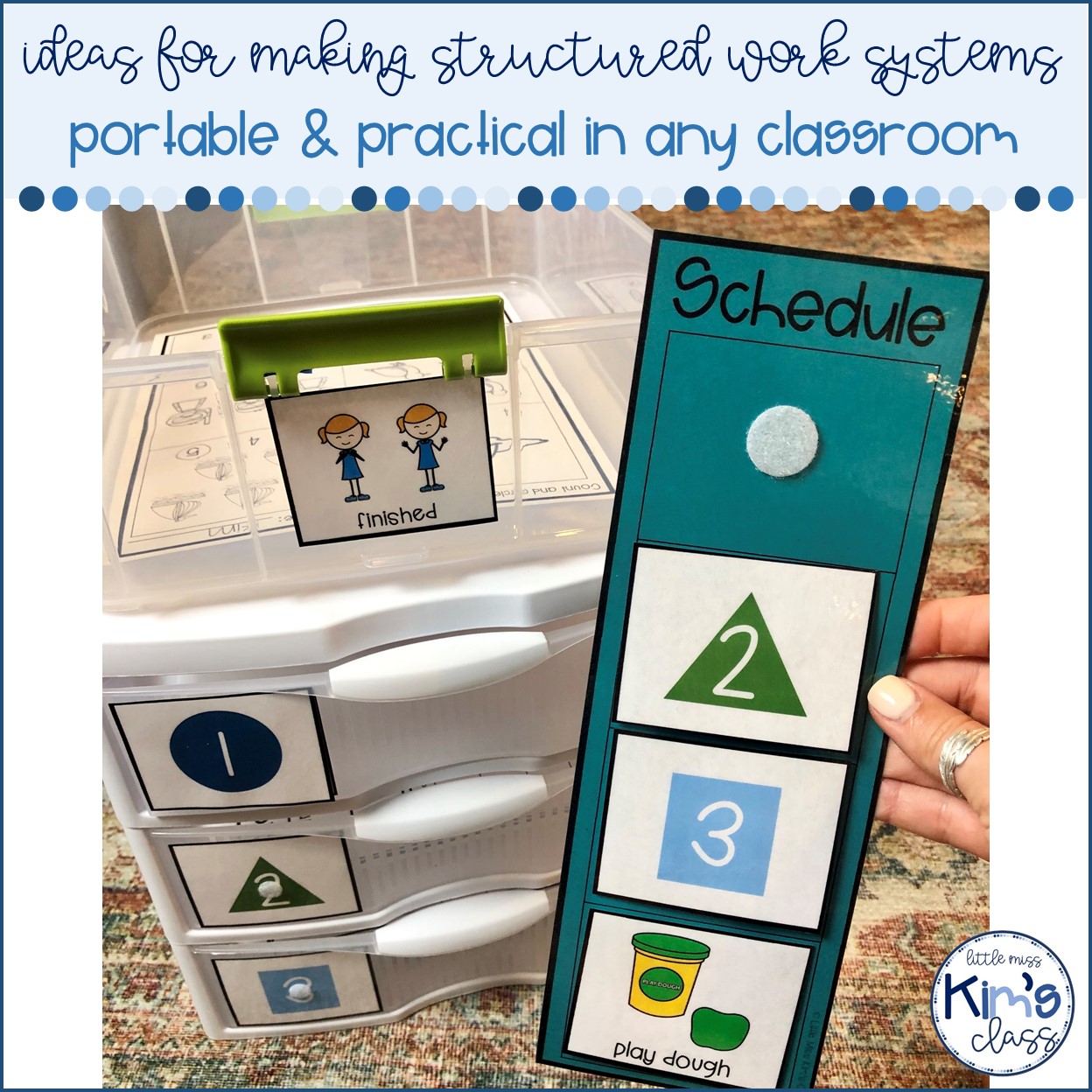 Little Miss Kim's Class Making Structured Work Systems Portable