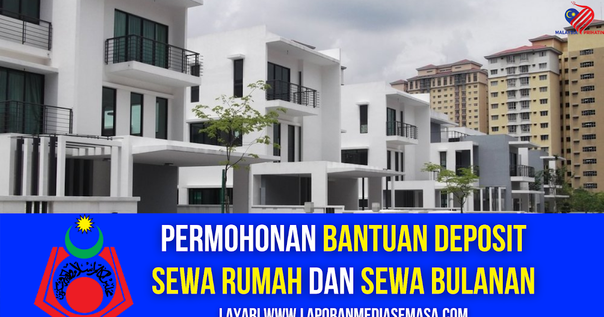 Permohonan Bantuan Deposit Sewa Rumah Dan Sewa Bulanan Permohonan Bantuan Deposit Sewa Rumah Dan Sewa Bulanan