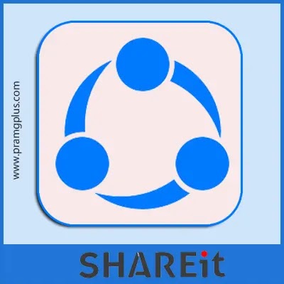 تحميل برنامج شير ات Shareit 2020 للاندرويد والايفون برابط مباشر موقع برامج بلس