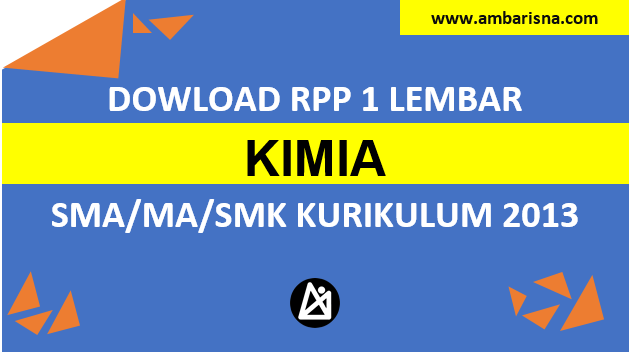 Download Rpp 1 Lembar Kimia Kelas X Xi Xi Sma Ma Kurikulum 2013 Ambarisna Com