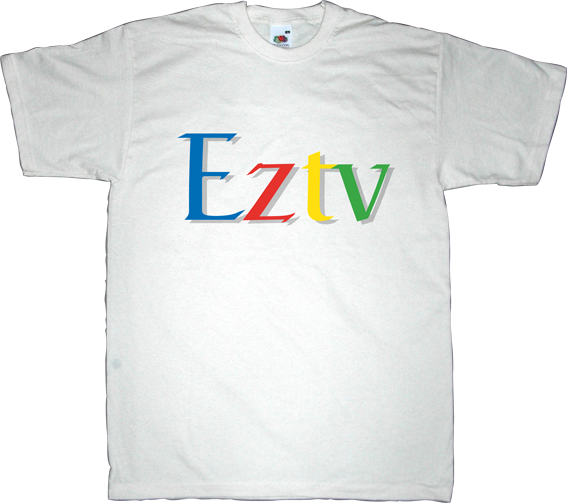fun google eztv p2p peer to peer freedom useless copyright useless patents useless lawyers useless lawsuits internet 2.0 torrent t-shirt ephemeral-t-shirts