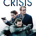 Filme da vez: Crisis (2021)