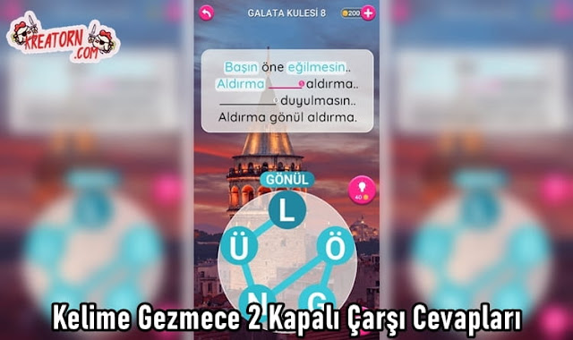 Kelime Gezmece 2 Kapali Carsi Cevaplari Kreatorn