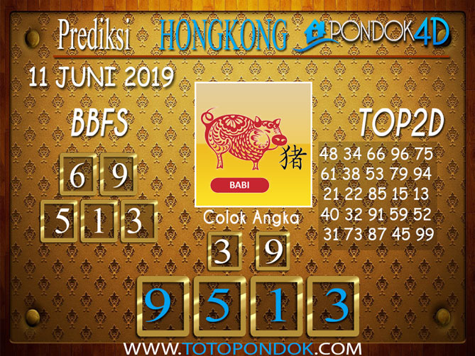Prediksi Togel HONGKONG PONDOK4D 11JUNI 2019