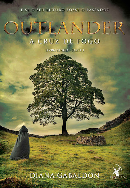 Outlander A Cruz de Fogo Diana Gabaldon