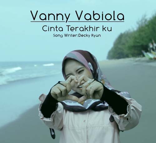 Lirik And Chord Vanny Vabiola - Cinta Terakhirku