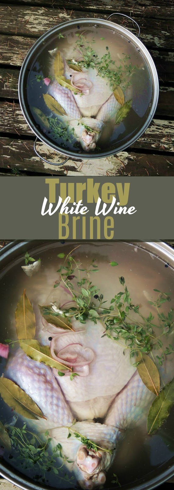 White Wine Turkey Brine Bobbi's Kozy Kitchen