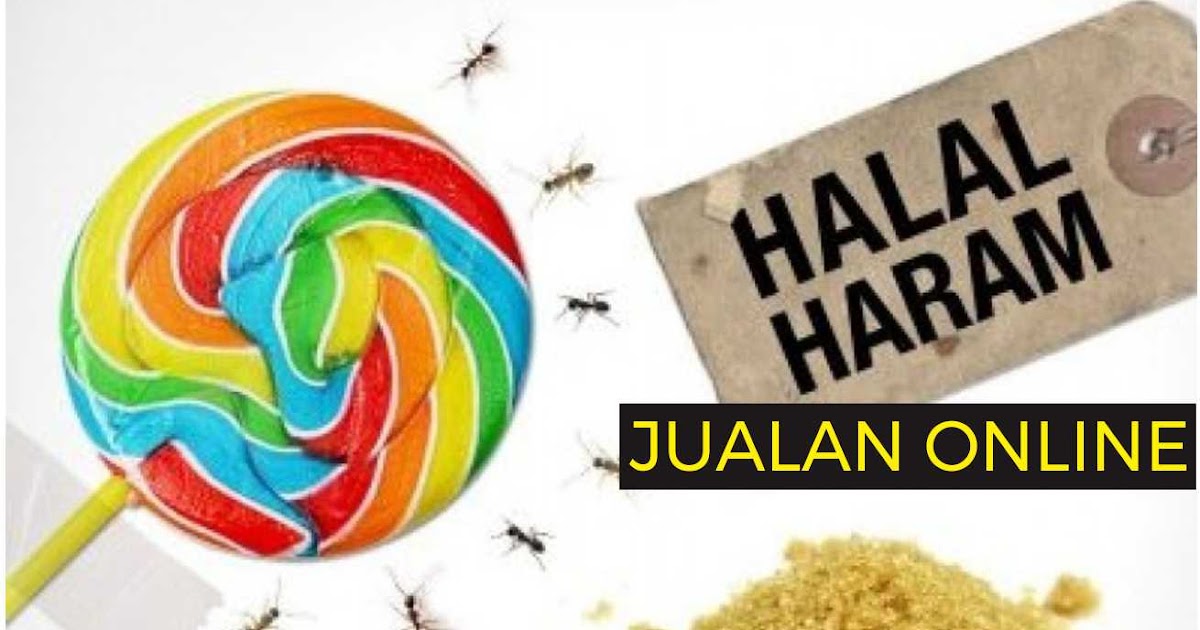 Dasar Hukum Halal Haramnya Jual Beli Online dalam Perspektif Islam