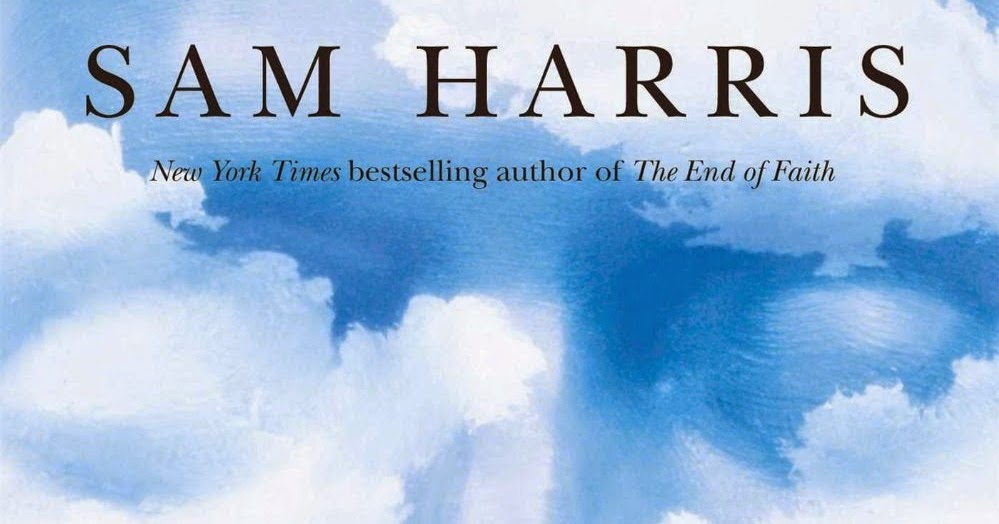 Reading Subtly The Soul Of The Skeptic What Precisely Is Sam Harris Waking Up From