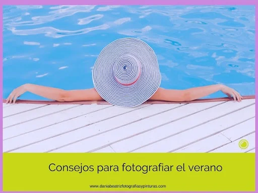 Trucos-Para-Hace- Las-Mejores-Fotos-Este-Verano