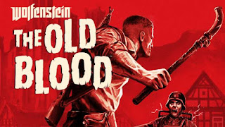 Wolfenstein: The Old Blood | 31.8 GB | Compressed
