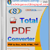 Total PDF Converter 2.1.226 Free Download with Key Full Version