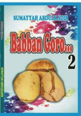 BABBAN GORO BOOK 2 KARSHE CHAPTER 11 by sumayyah Abdulkadir END BABBAN GORO BOOK 2 KARSHE CHAPTER 11 by sumayyah Abdulkadir END