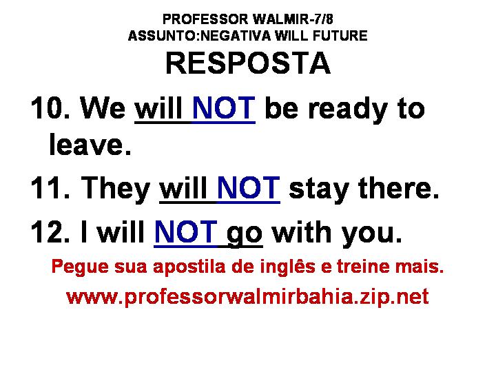 Professor Walmir Bahia English Futuro Com Will Negativa