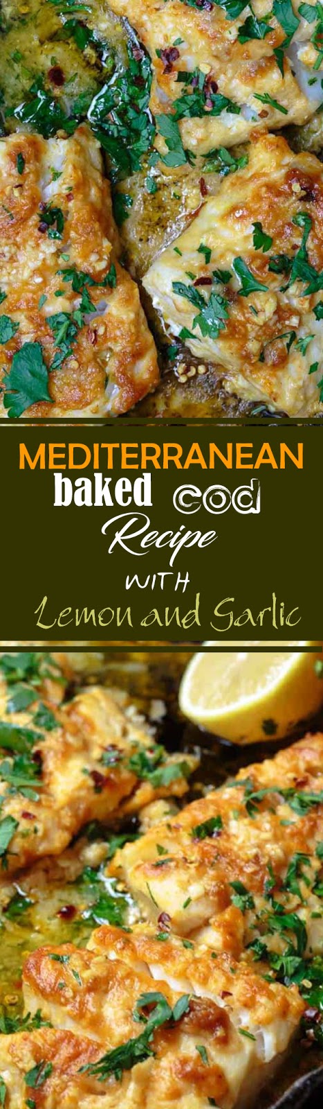 Mediterranean baked cod recipe with lemon and garlic - RF chicken