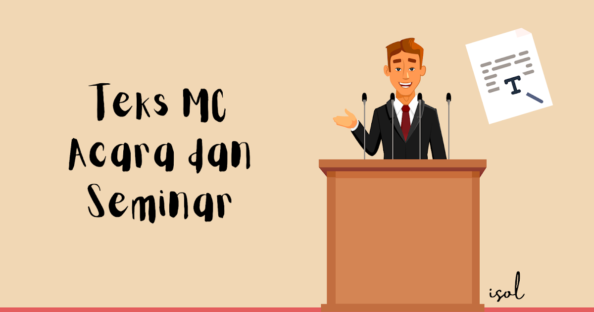 Dunia Faisol Teks MC Acara dan Seminar Formal 2021
