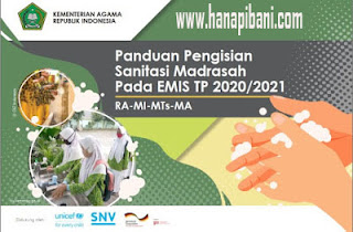Download Panduan Pengisian Sanitasi Madrasah (RA, MI, MTs dan MA) pada EMIS Periode 2020/2021