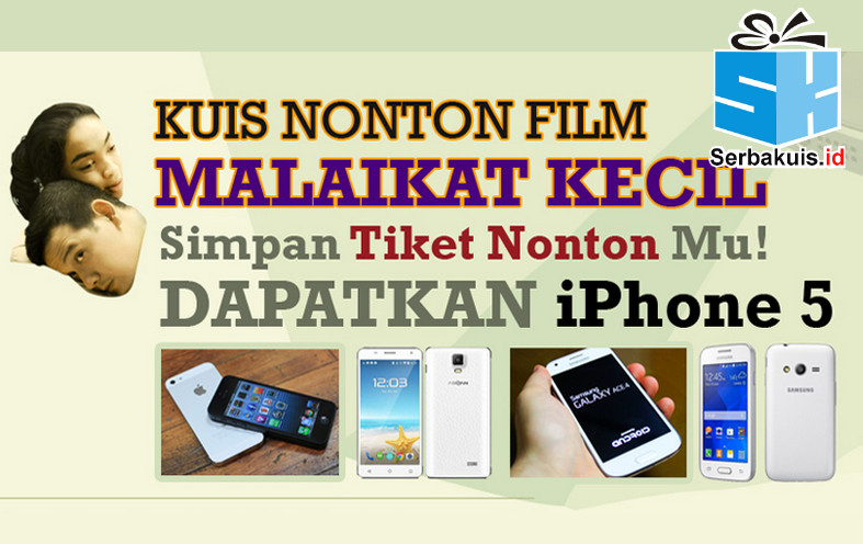 Kuis Nonton Film Malaikat Kecil