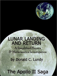 Lunar Landing and Return: A Simplified Physics & Mathematics Investigation : The Apollo 11 Saga