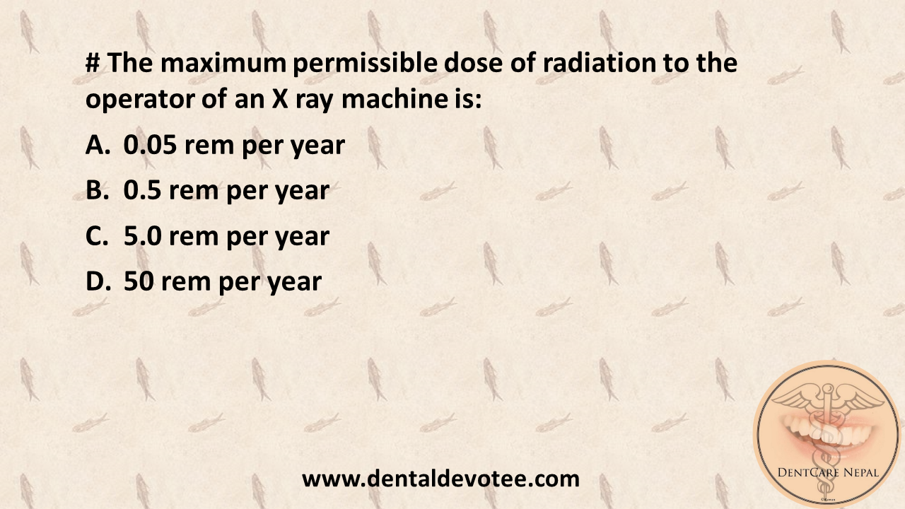 Dentosphere World of Dentistry Maximum permissible dose of radiation