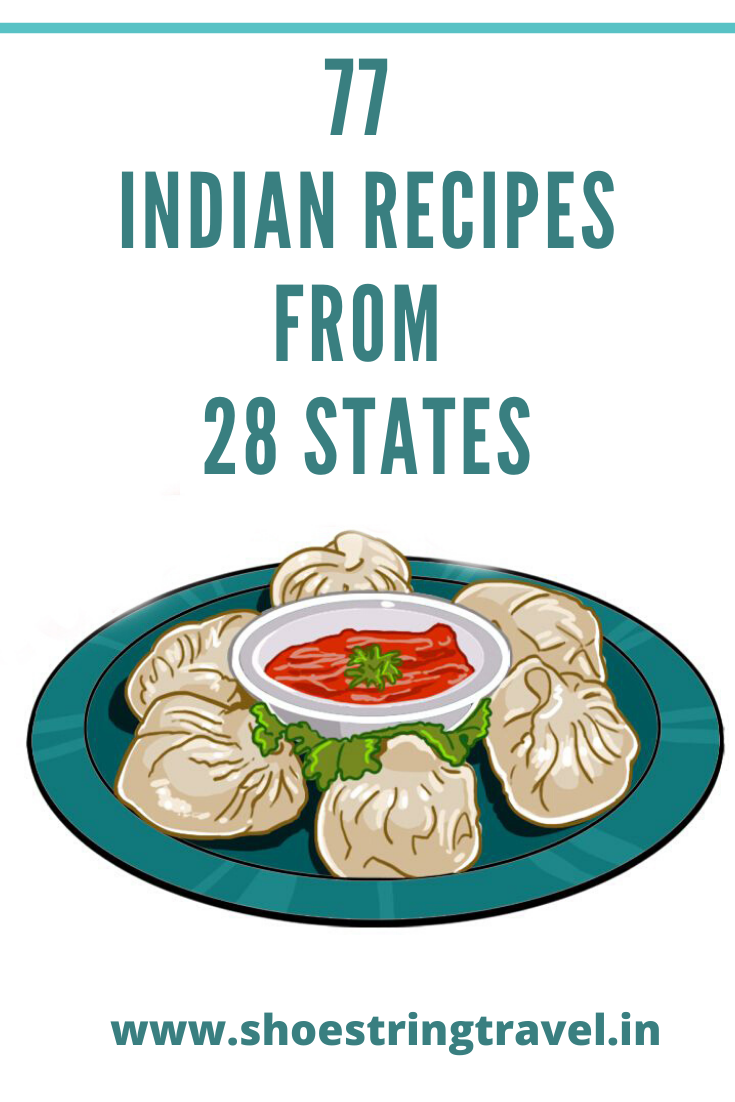 Easy Indian Recipes 77 Recipes from 28 States Shoestring Travel Travel Blog for Travel Tips